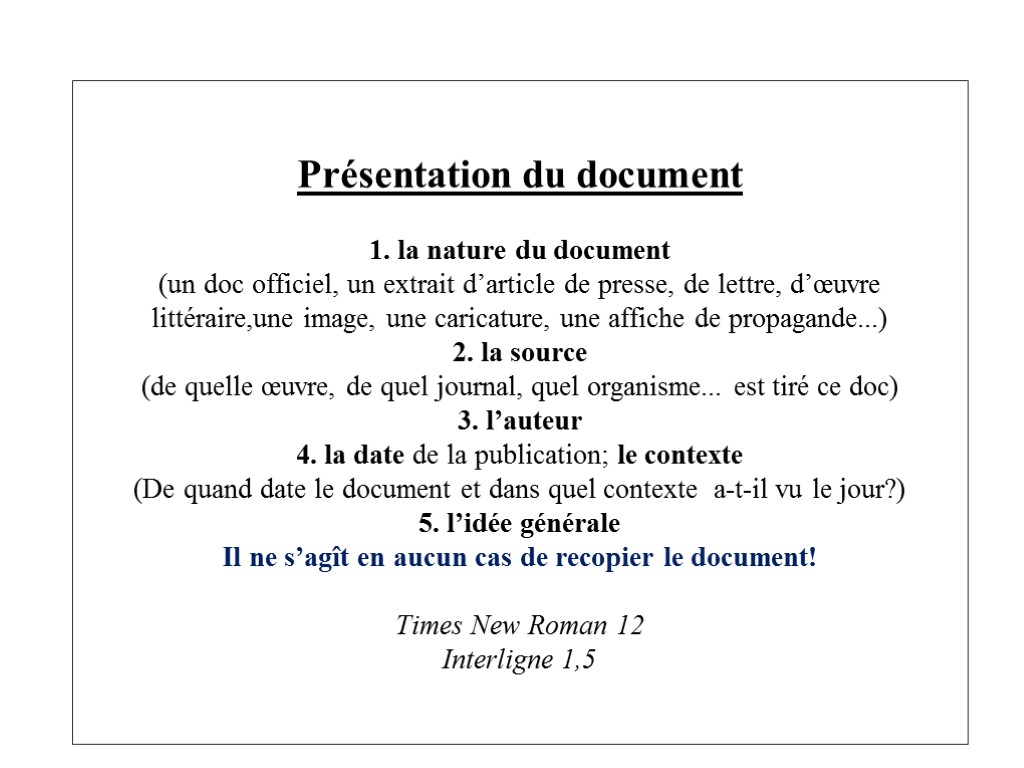 Présentation du document 1. la nature du document (un doc officiel, un extrait d’article